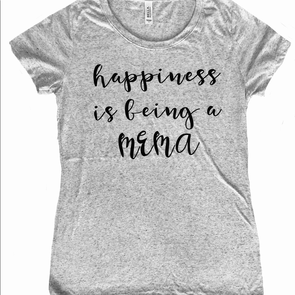 NEW Happiness is being a Mema Bella Canvas Tee